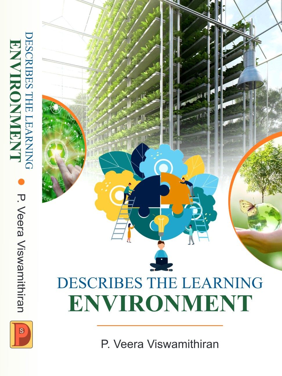 Describes The Learning Environment